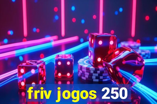 friv jogos 250