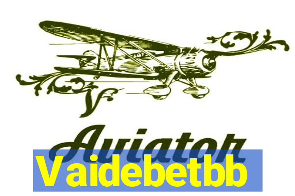 Vaidebetbb