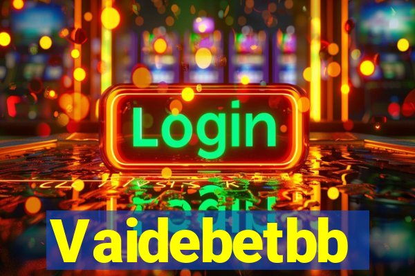 Vaidebetbb