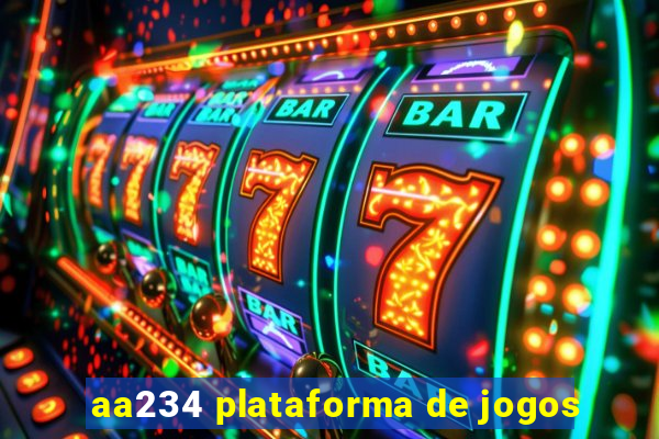 aa234 plataforma de jogos