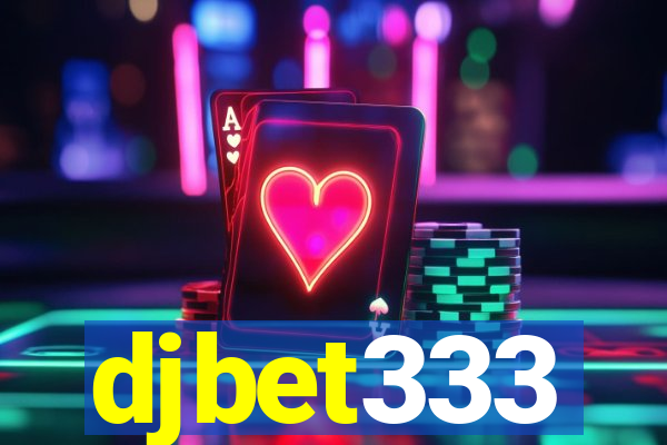 djbet333