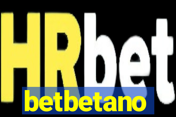 betbetano