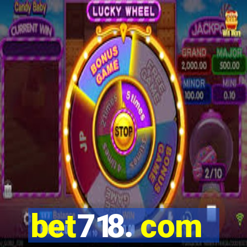 bet718. com