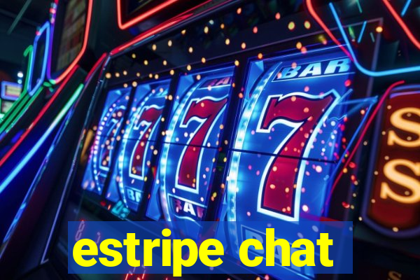 estripe chat