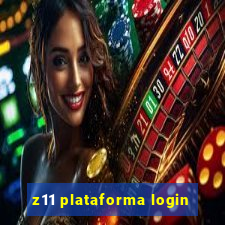 z11 plataforma login