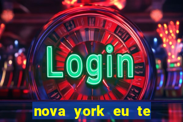 nova york eu te amo filme completo dublado download