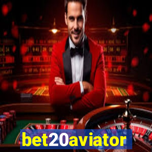 bet20aviator