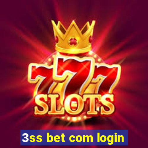 3ss bet com login