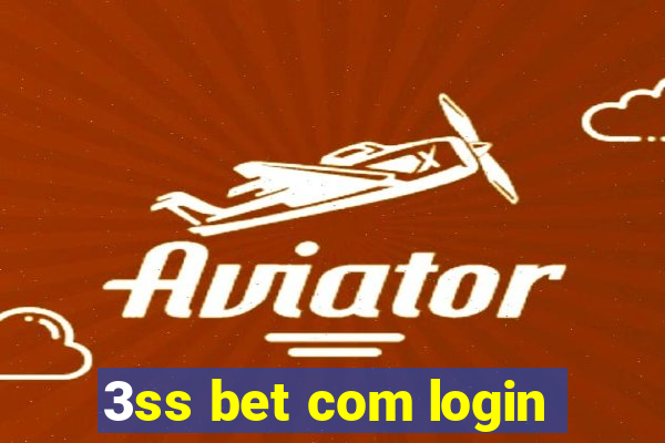 3ss bet com login