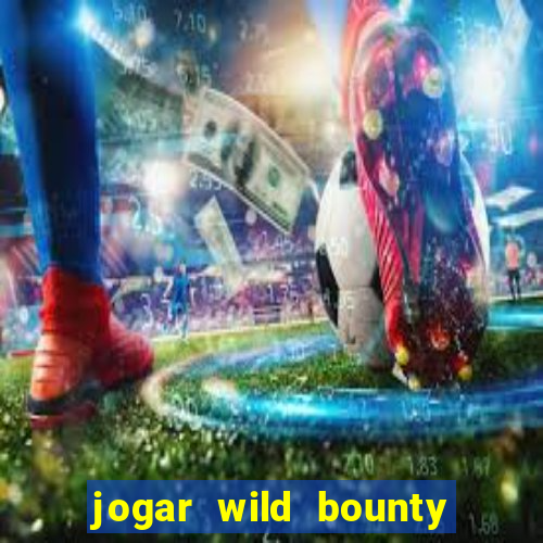 jogar wild bounty showdown demo