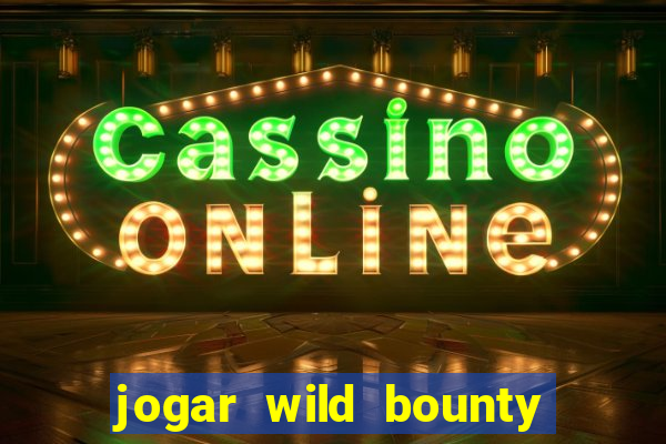 jogar wild bounty showdown demo