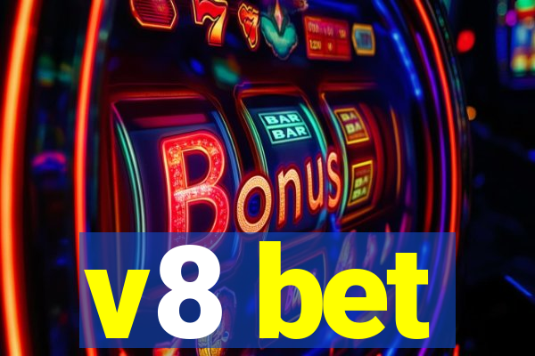 v8 bet