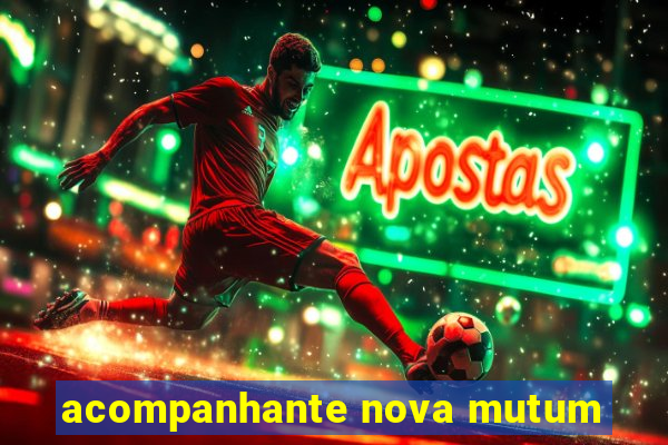 acompanhante nova mutum