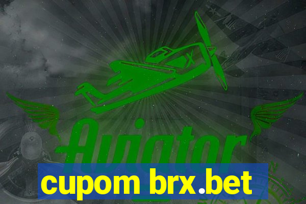 cupom brx.bet