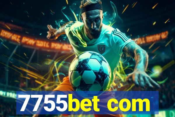 7755bet com