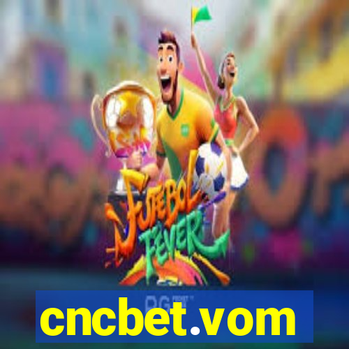 cncbet.vom