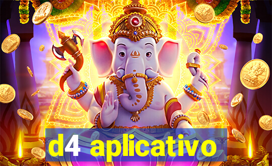 d4 aplicativo