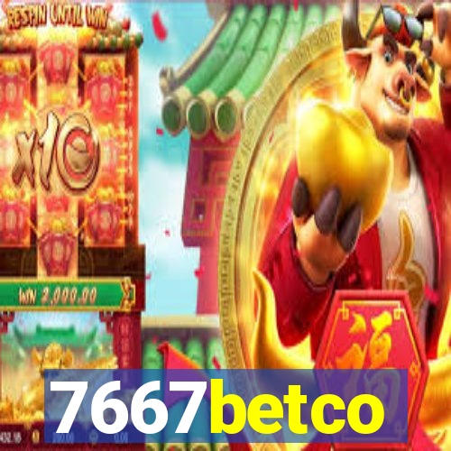 7667betco