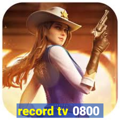 record tv 0800