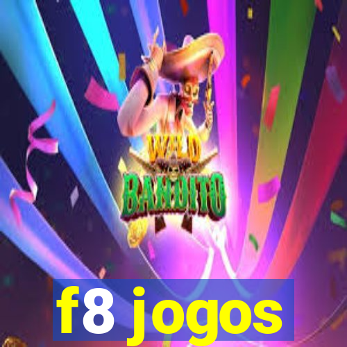 f8 jogos