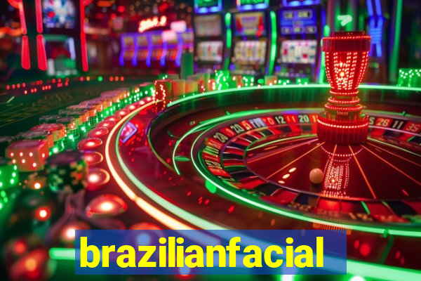 brazilianfacial