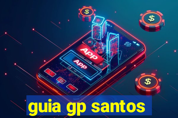 guia gp santos