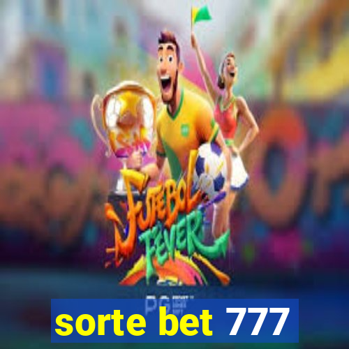 sorte bet 777