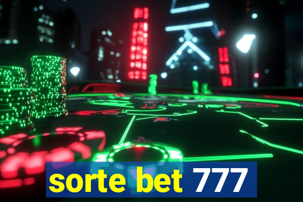 sorte bet 777