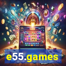 e55.games