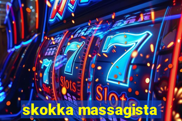 skokka massagista