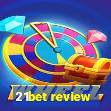 21bet review