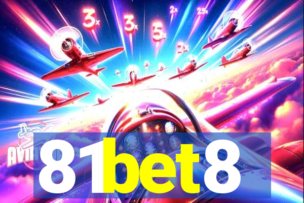 81bet8