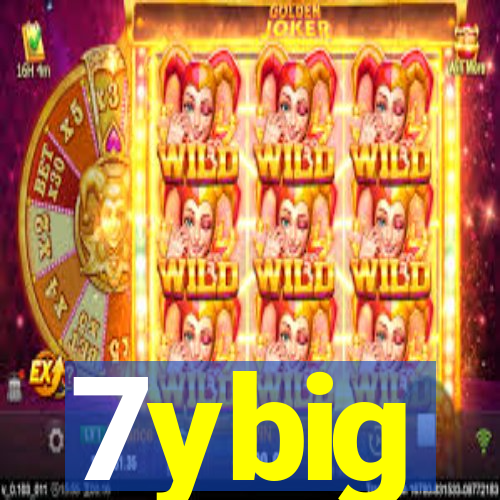 7ybig