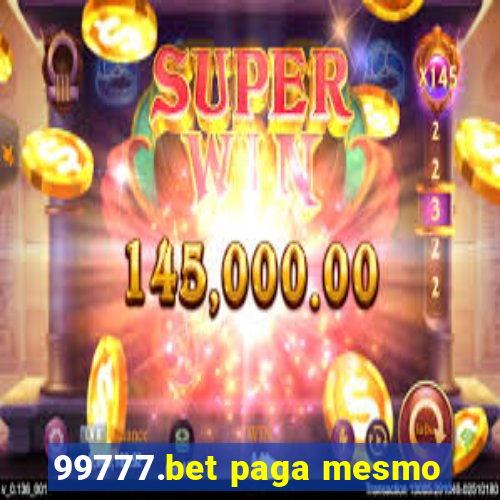 99777.bet paga mesmo