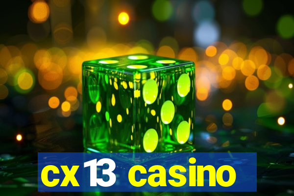 cx13 casino