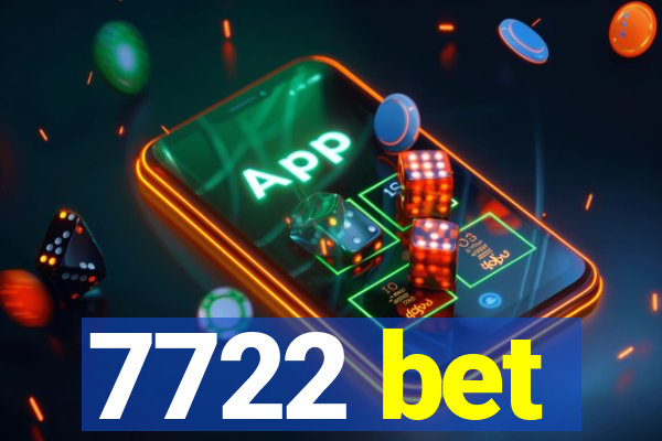 7722 bet