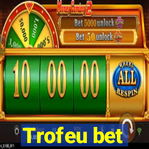 Trofeu bet