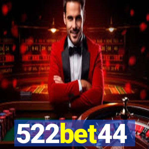 522bet44