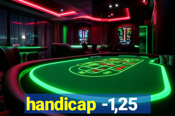 handicap -1,25