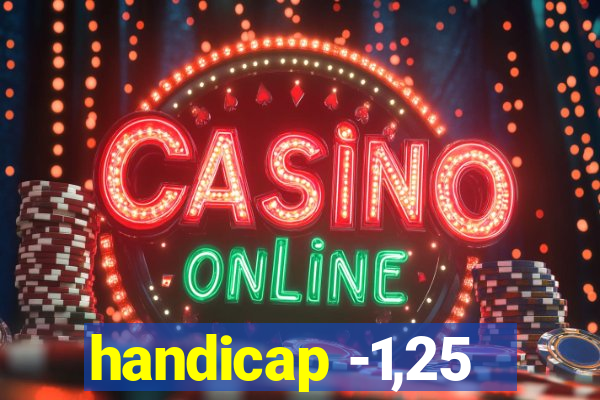 handicap -1,25