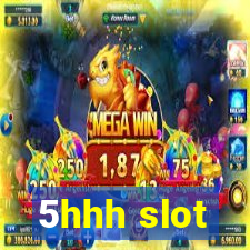 5hhh slot