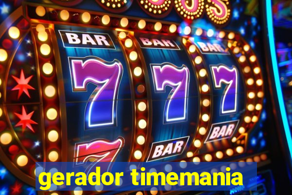 gerador timemania