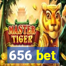 656 bet