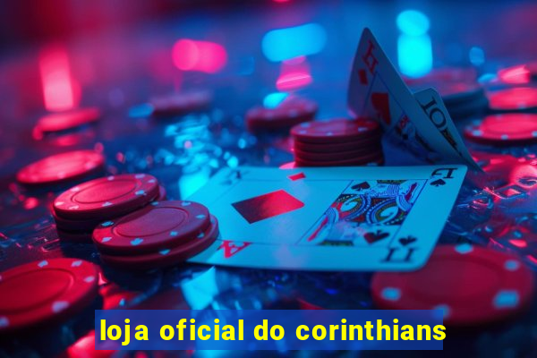 loja oficial do corinthians