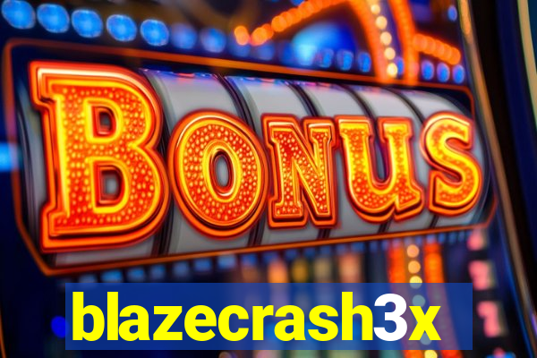 blazecrash3x