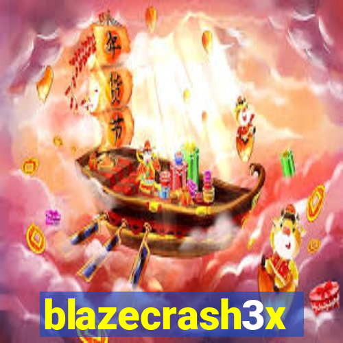 blazecrash3x