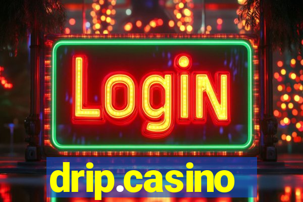 drip.casino