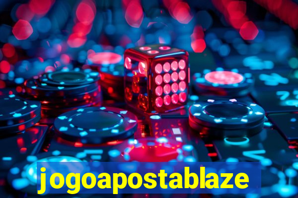 jogoapostablaze