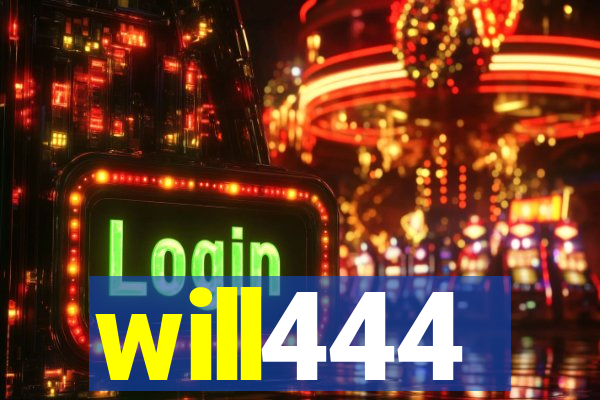 will444