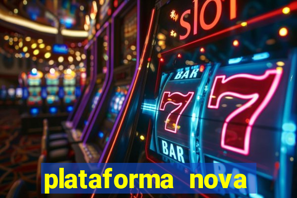 plataforma nova deposito minimo 1 real